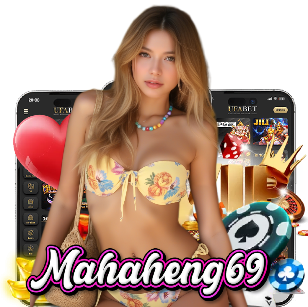 mahaheng69 slot